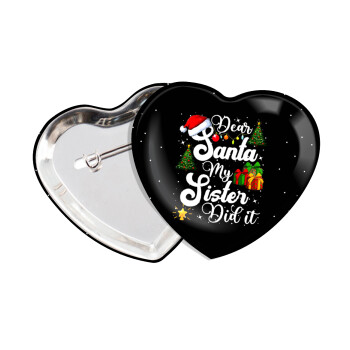 Dear santa my Sister Did it, Κονκάρδα παραμάνα καρδιά (57x52mm)