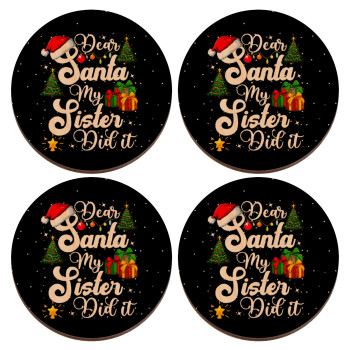 Dear santa my Sister Did it, ΣΕΤ x4 Σουβέρ ξύλινα στρογγυλά plywood (9cm)