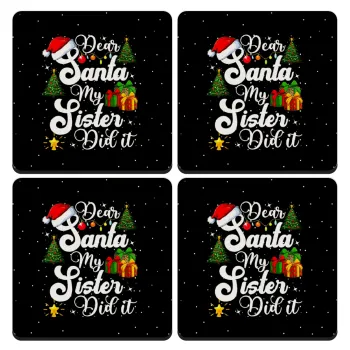 Dear santa my Sister Did it, ΣΕΤ 4 Σουβέρ ξύλινα τετράγωνα (9cm)