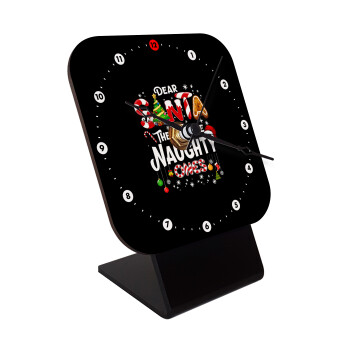 Dear santa they're the naughty , Quartz Wooden table clock with hands (10cm)