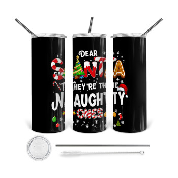 Dear santa they're the naughty , Tumbler stainless steel 600ml, with metal straw & cleaning brush