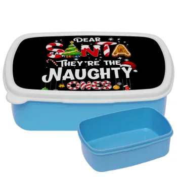 Dear santa they're the naughty , ΜΠΛΕ παιδικό δοχείο φαγητού (lunchbox) πλαστικό (BPA-FREE) Lunch Βox M18 x Π13 x Υ6cm