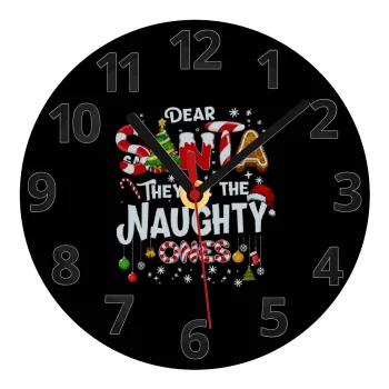 Dear santa they're the naughty , Ρολόι τοίχου γυάλινο (20cm)