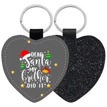 Dear santa my Brother did it, Μπρελόκ PU δερμάτινο glitter καρδιά ΜΑΥΡΟ