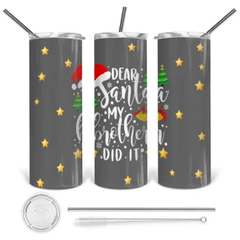 Dear santa my Brother did it, Tumbler ποτήρι θερμό από ανοξείδωτο ατσάλι 600ml, με μεταλλικό καλαμάκι & βούρτσα καθαρισμού