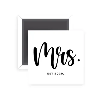 Mr & Mrs (Mrs), Μαγνητάκι ψυγείου τετράγωνο διάστασης 5x5cm