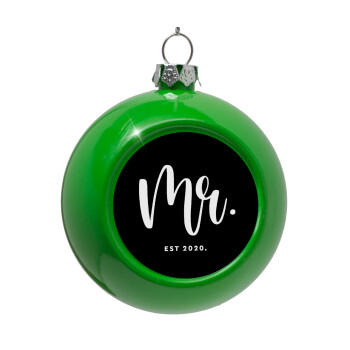 Mr & Mrs (Mr), Green Christmas tree ornament bauble 8cm