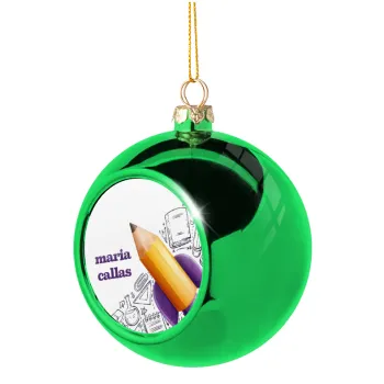 Επιστροφή στα θρανία παιδικό σχέδιο με το δικό σας όνομα, Στολίδι Χριστουγεννιάτικη μπάλα δένδρου Πράσινη 8cm