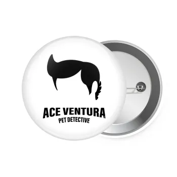 Ace Ventura Pet Detective, Κονκάρδα παραμάνα 7.5cm