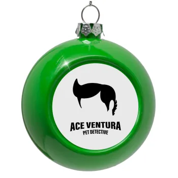 Ace Ventura Pet Detective, Στολίδι Χριστουγεννιάτικη μπάλα δένδρου Πράσινο 8cm