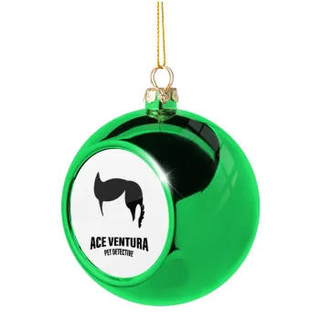 Ace Ventura Pet Detective, Green Christmas tree ornament ball 8cm