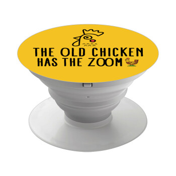 The old chicken has the zoom, Pop Socket Λευκό Βάση Στήριξης Κινητού στο Χέρι