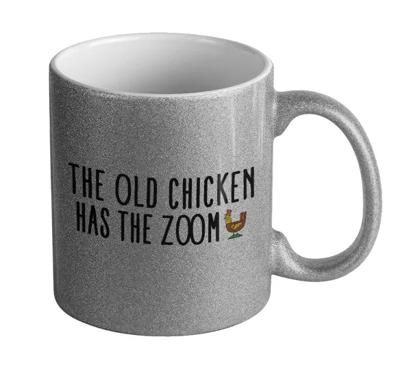 The old chicken has the zoom — Glitter Ασημένια