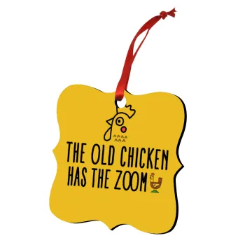 The old chicken has the zoom, Στολίδι Χριστουγεννιάτικο στολίδι polygon ξύλινο 7.5cm