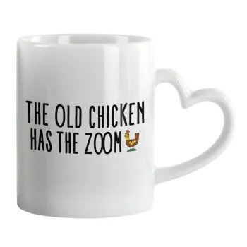 The old chicken has the zoom, Mug heart handle, ceramic, 330ml