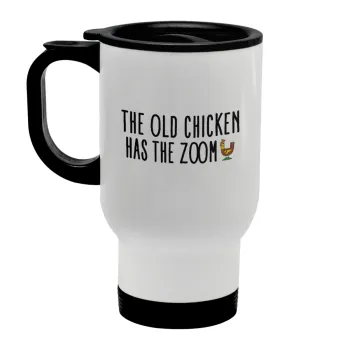 The old chicken has the zoom, Stainless steel travel mug with lid, double wall white 450ml