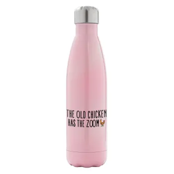 The old chicken has the zoom, Μεταλλικό παγούρι θερμός Ροζ Ιριδίζον (Stainless steel), διπλού τοιχώματος, 500ml