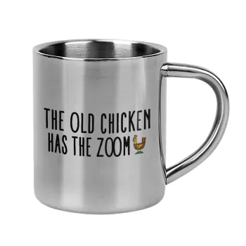 The old chicken has the zoom, Mug Stainless steel double wall 300ml