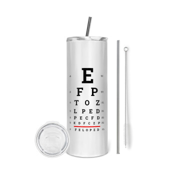 EYE test chart, Tumbler ποτήρι θερμό από ανοξείδωτο ατσάλι 600ml, με μεταλλικό καλαμάκι & βούρτσα καθαρισμού