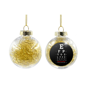 EYE test chart, Χριστουγεννιάτικη μπάλα δένδρου διάφανη με χρυσό γέμισμα 8cm