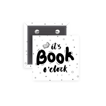 It's Book O'Clock, Κονκάρδα παραμάνα τετράγωνη 5x5cm