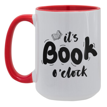 It's Book O'Clock, Κούπα Mega 15oz, κεραμική Κόκκινη, 450ml