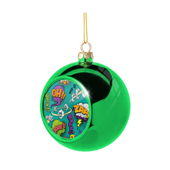 Comic oh, Χριστουγεννιάτικη μπάλα δένδρου Πράσινη 8cm