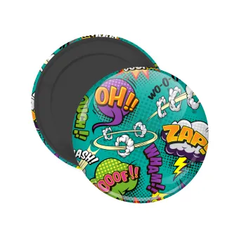 Comic oh, Μαγνητάκι ψυγείου στρογγυλό διάστασης 5cm