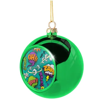 Comic oh, Green Christmas tree ornament ball 8cm