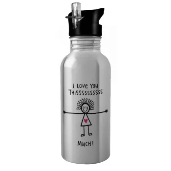 I Love you thissss much..., Water bottle Silver with straw, stainless steel 600ml