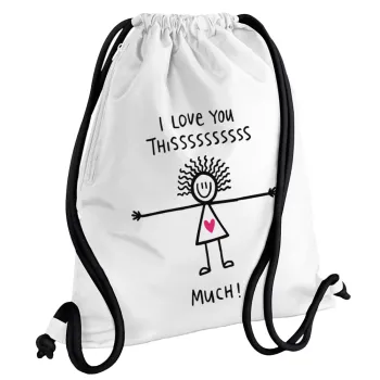 I Love you thissss much..., Backpack pouch GYMBAG white, with pocket (40x48cm) & thick cords