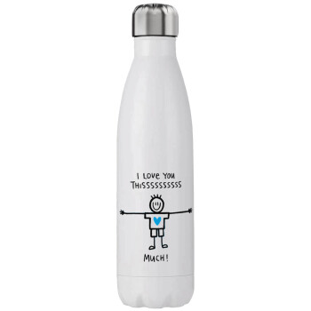 I Love you thissss much (boy)..., Stainless steel, double-walled, 750ml