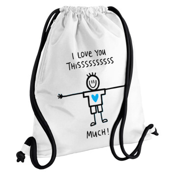 I Love you thissss much (boy)..., Backpack pouch GYMBAG white, with pocket (40x48cm) & thick cords