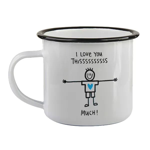 I Love you thissss much (boy)... — Κούπα εμαγιέ με μαύρο χείλος 360ml