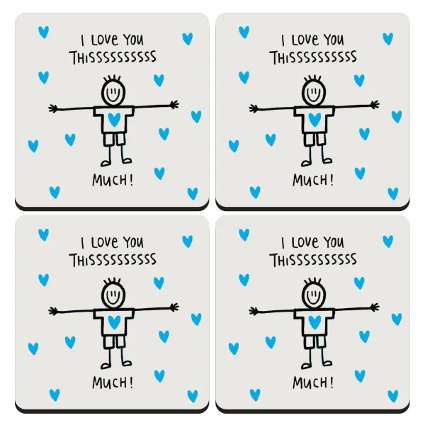 I Love you thissss much (boy)... — Σουβέρ ξύλινα τετράγωνα (9cm)