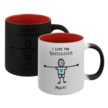I Love you thissss much (boy)..., Κούπα Μαγική εσωτερικό κόκκινο, κεραμική, 330ml που αλλάζει χρώμα με το ζεστό ρόφημα