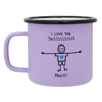 I Love you thissss much (boy)..., Κούπα Μεταλλική εμαγιέ ΜΑΤ Light Pastel Purple 360ml