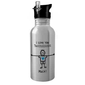 I Love you thissss much (boy)..., Water bottle Silver with straw, stainless steel 600ml