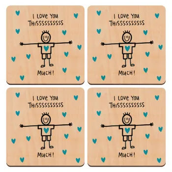 I Love you thissss much (boy)..., ΣΕΤ x4 Σουβέρ ξύλινα τετράγωνα plywood (9cm)