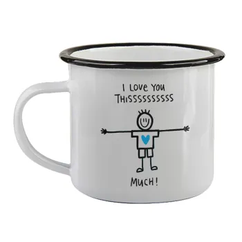 I Love you thissss much (boy)..., Κούπα εμαγιέ με μαύρο χείλος 360ml