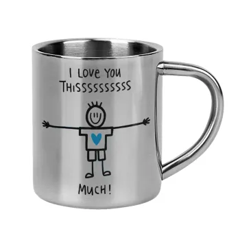 I Love you thissss much (boy)..., Mug Stainless steel double wall 300ml
