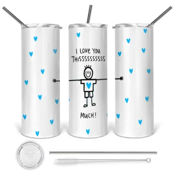 I Love you thissss much (boy)..., Tumbler stainless steel 600ml, with metal straw & cleaning brush