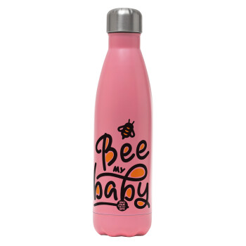 Bee my BABY!!!, Metal mug thermos Pink Mat (Stainless steel), double wall, 500ml