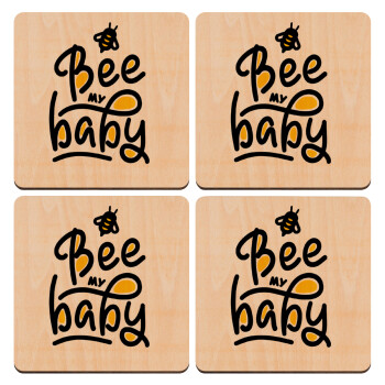 Bee my BABY!!!, ΣΕΤ x4 Σουβέρ ξύλινα τετράγωνα plywood (9cm)