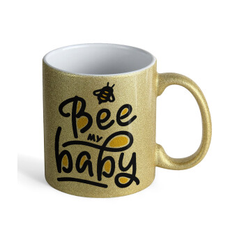 Bee my BABY!!!, Κούπα Χρυσή Glitter που γυαλίζει, κεραμική, 330ml
