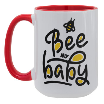 Bee my BABY!!!, Κούπα Mega 15oz, κεραμική Κόκκινη, 450ml