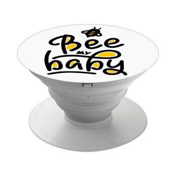 Bee my BABY!!!, Pop Socket Λευκό Βάση Στήριξης Κινητού στο Χέρι