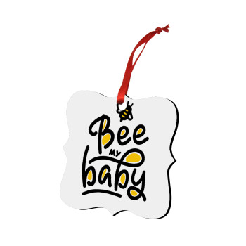 Bee my BABY!!!, Χριστουγεννιάτικο στολίδι polygon ξύλινο 7.5cm