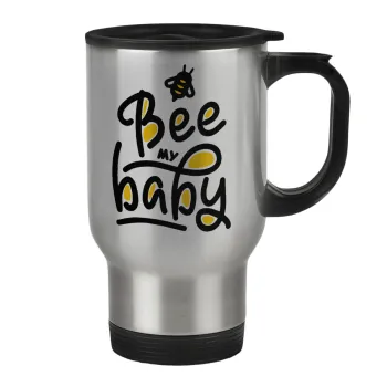 Bee my BABY!!!, Stainless steel travel mug with lid, double wall 450ml