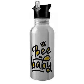 Bee my BABY!!!, Water bottle Silver with straw, stainless steel 600ml